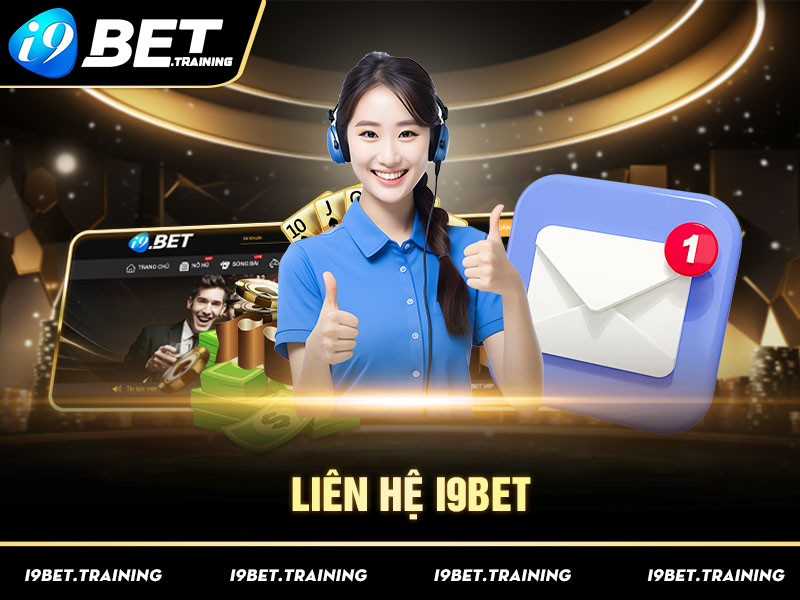 Các tình huống cần phải liên hệ I9BET